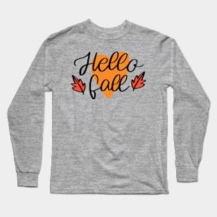 Hello fall Long Sleeve T-Shirt